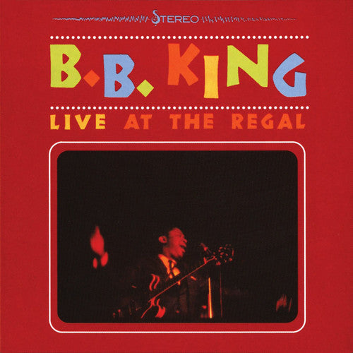 KING,B.B. - LIVE AT THE REGAL
