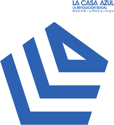 LA CASA AZUL - REVOLUCION SEXUAL
