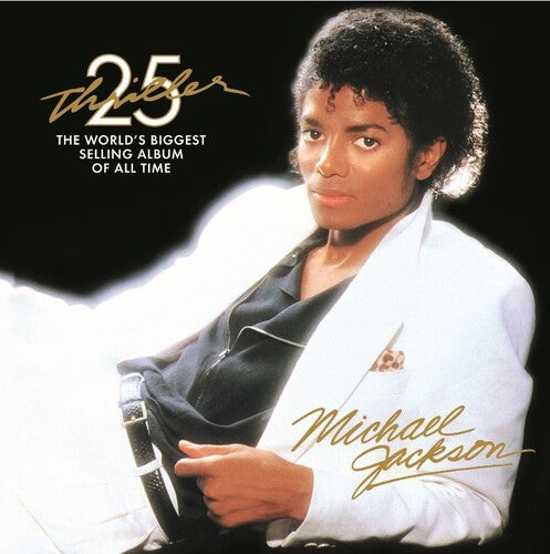 JACKSON,MICHAEL - THRILLER: 25TH ANNIVERSARY EDITION