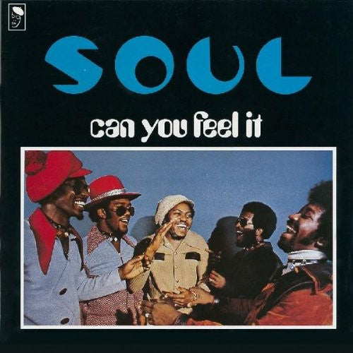 S.O.U.L. - CAN YOU FEEL IT?