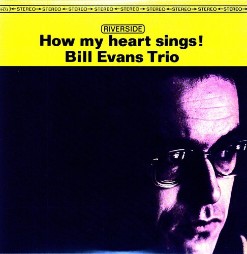 EVANS,BILL - HOW MY HEART SINGS