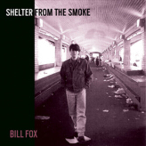 FOX,BILL - SHELTER FROM THE SMOKE