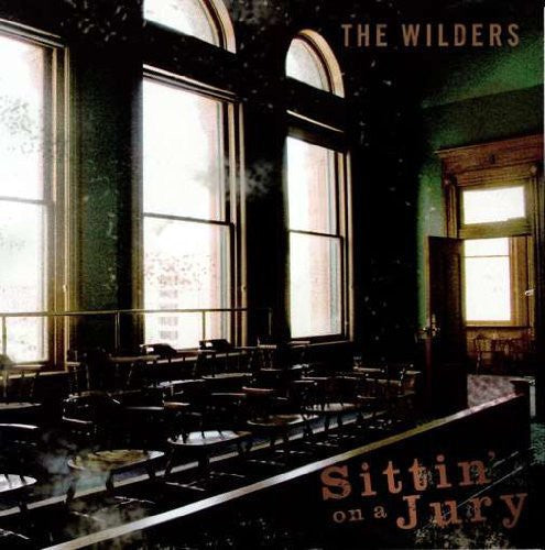WILDERS - SITTIN ON A JURY