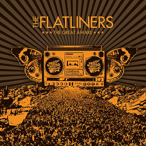 The Flatliners – Great Awake