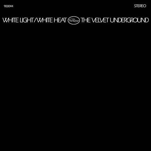 The Velvet Underground – White Light / White Heat