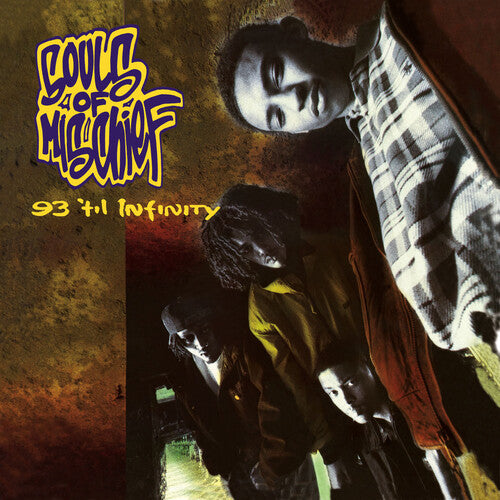 SOULS OF MISCHIEF - 93 TIL INFINITY