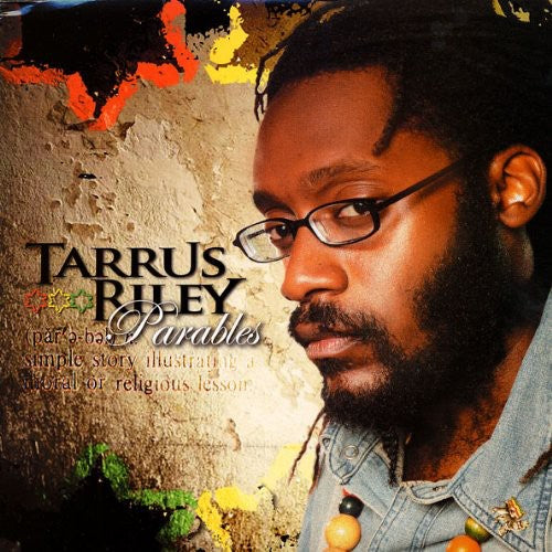 RILEY,TARRUS - PARABLES