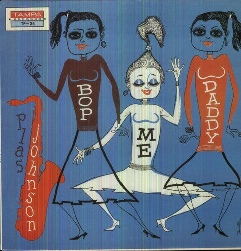 JOHNSON,PLAS - BOP ME DADDY