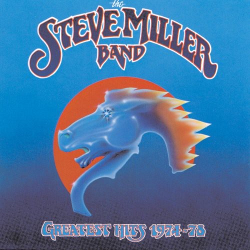 MILLER,STEVE - GREATEST HITS 1974-78
