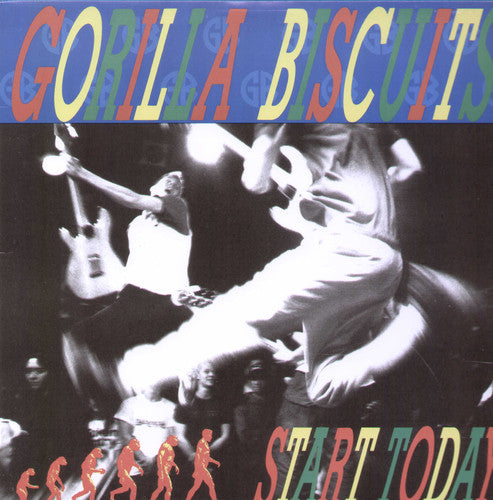 GORILLA BISCUITS - START TODAY