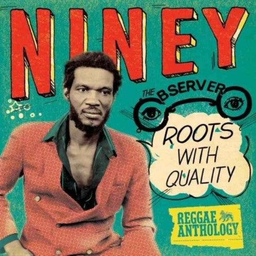 Niney the Observer – Roots with Quality