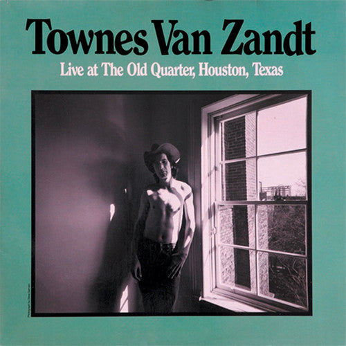 VAN ZANDT,TOWNES - LIVE AT THE OLD QUARTER