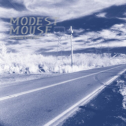 MODEST MOUSE - THIS IS A LONG DRIVE FOR SOMEONE WITH NOTHING TO