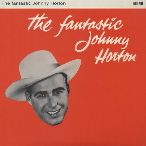 HORTON,JOHNNY - FANTASTIC JOHNNY HORTON