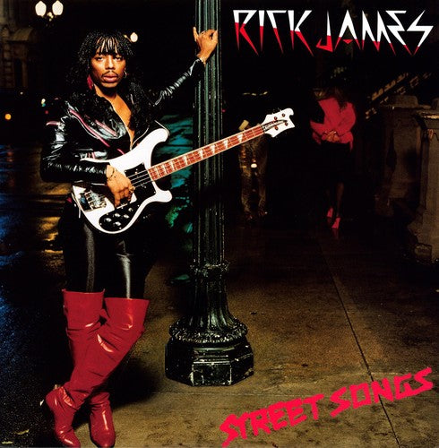 JAMES,RICK - STREET SONGS