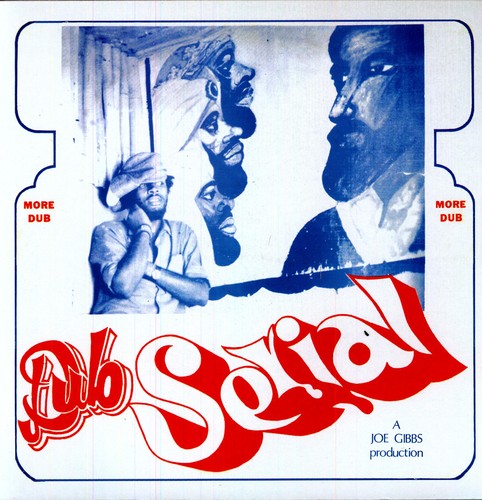 GIBBS,JOE - DUB SERIAL