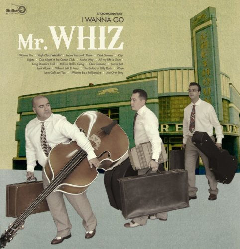 MR WHIZ - I WANNA GO