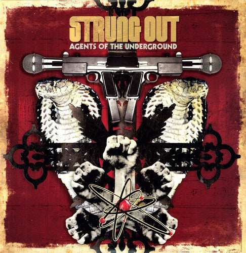 STRUNG OUT - AGENTS OF THE UNDERGROUND