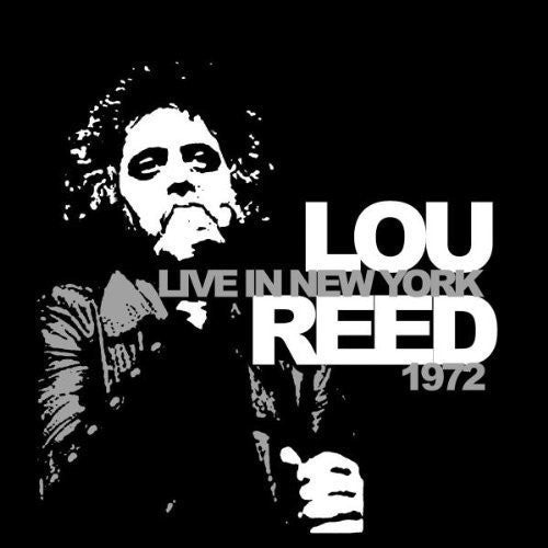 Lou Reed – Live in New York 1972