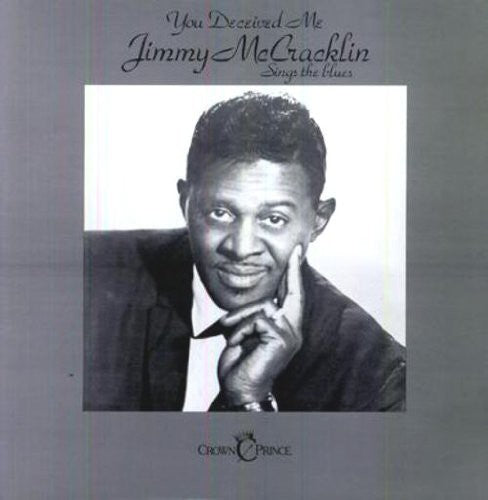 MCCRACKLIN,JIMMY - YOU DECEIVED ME