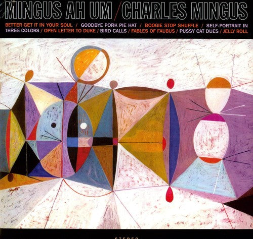 MINGUS,CHARLES - MINGUS AH UM