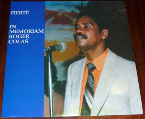 COLAS,ROGER - FIERTE: IN MEMORIAM ROGER COLAS