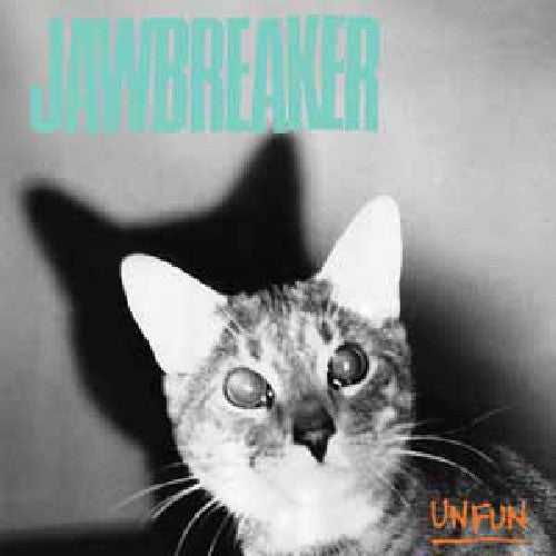 Jawbreaker – Unfun
