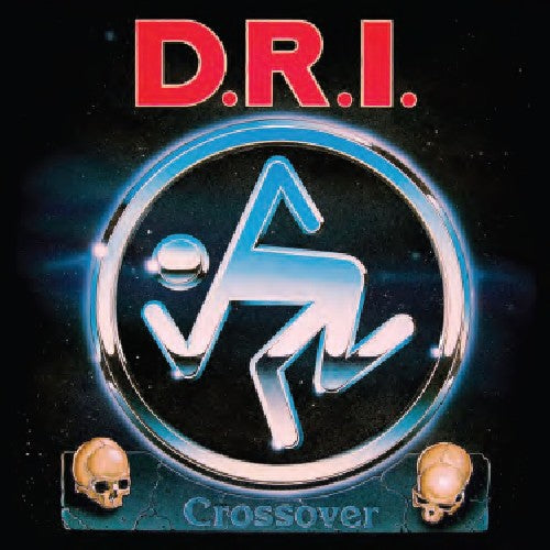 DRI - CROSSOVER: MILLENIUM EDITION