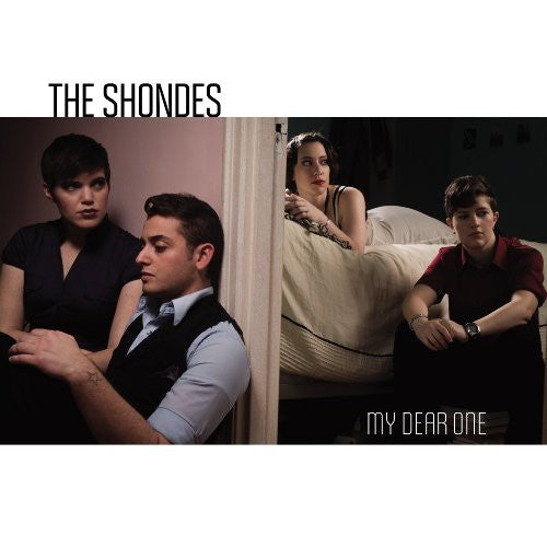 The Shondes – My Dear One
