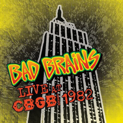 Bad Brains – Live CBGB 1982 [Limited Edition]