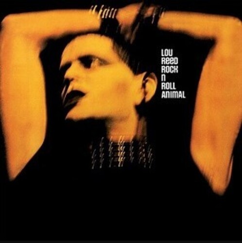 Lou Reed – Rock & Roll Animal