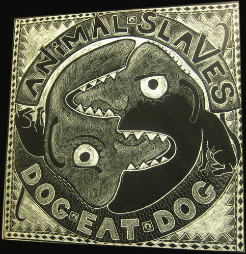 ANIMAL SLAVES - DOG EAT DOG