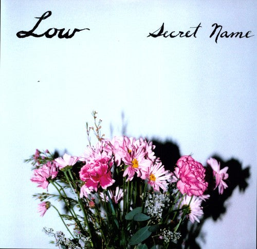 Low – Secret Name