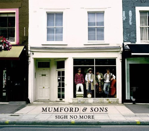 MUMFORD & SONS - SIGH NO MORE