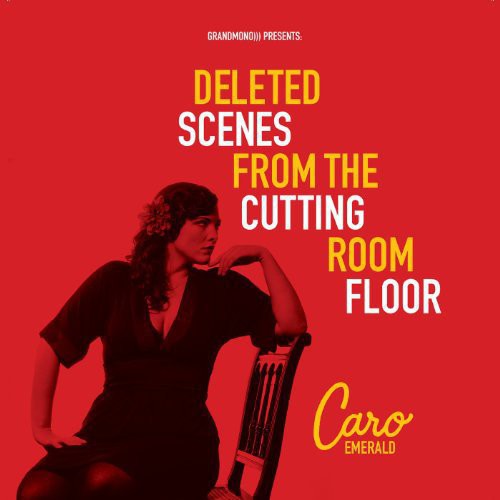 EMERALD,CARO - DELETED SCENES FROM THE CUTTING ROOM FLOOR