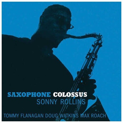 ROLLINS,SONNY - SAXOPHONE COLOSSUS