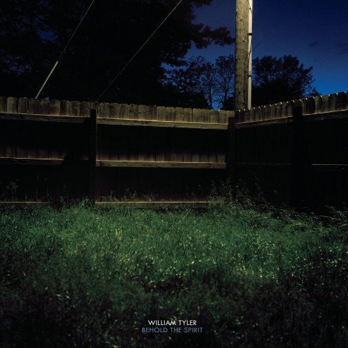 TYLER,WILLIAM - BEHOLD THE SPIRIT