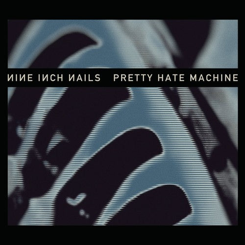 NINE INCH NAILS - PRETTY HATE MACHINE: 2010 REMASTER