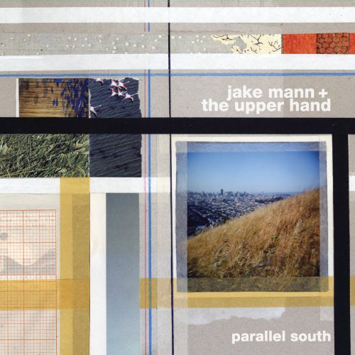 MANN,JAKE / UPPER HAND - PARALLEL SOUTH