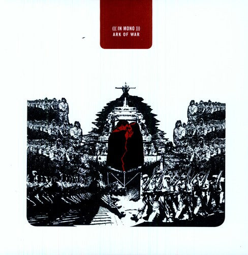 IN MONO - ARK OF WAR
