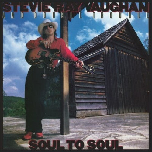 VAUGHAN,STEVIE RAY - SOUL TO SOUL