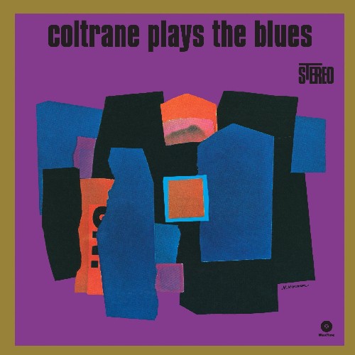 COLTRANE,JOHN - COLTRANE PLAYS THE BLUES