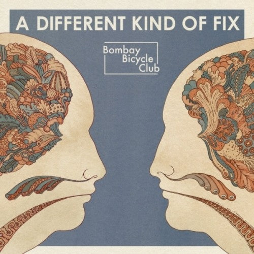 BOMBAY BICYCLE CLUB - DIFFERENT KIND OF FIX