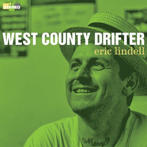 LINDELL,ERIC - WEST COUNTY DRIFTER