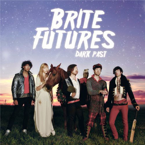 BRITE FUTURES - DARK PAST