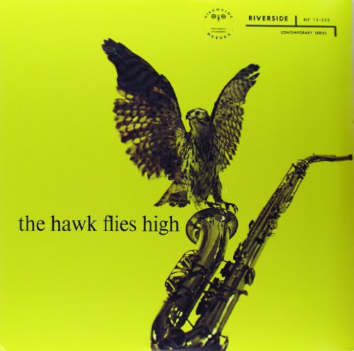 HAWKINS,COLEMAN - HAWK FLIES HIGH