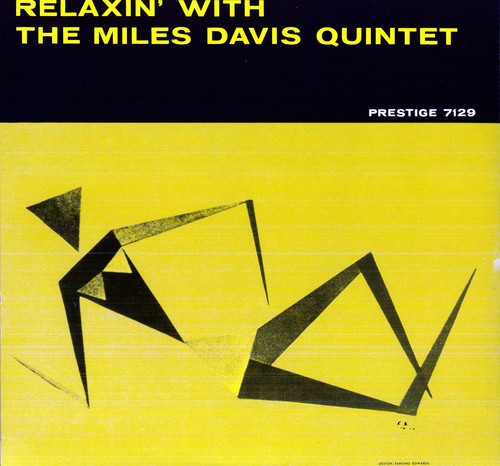 DAVIS,MILES - RELAXIN WITH THE MILES DAVIS QUINTET