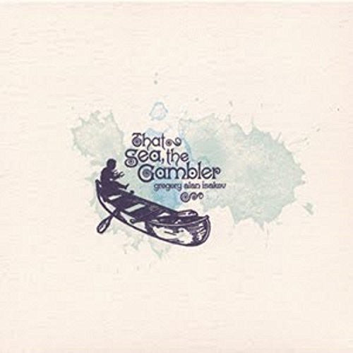 ISAKOV,GREGORY ALAN - THAT SEA THE GAMBLER
