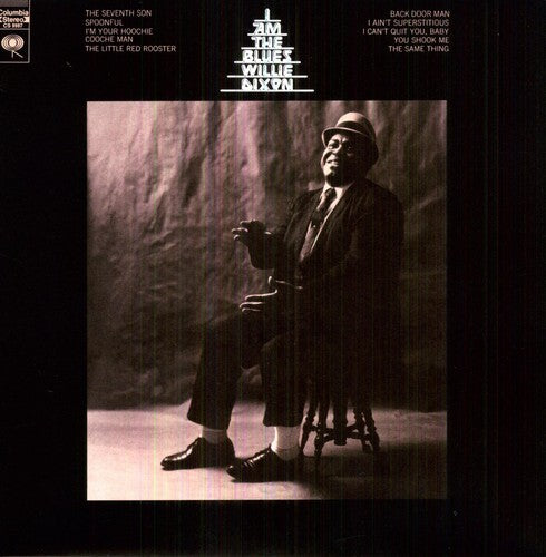 DIXON,WILLIE - I AM THE BLUES
