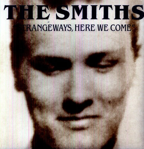 SMITHS - STRANGEWAYS HERE WE COME